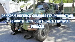 Oshkosh Defense celebrates production of 20,000th JLTV Joint Light Tactical Vehicle
