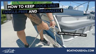 How to Dock Lines Tangle-Free and Organized! Easy & Efficient. (Chain Sinnet Knot)