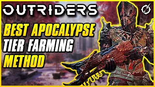 QUICKEST WAY TO REACH APOCALYPSE TIER 40 | Outriders Worldslayer Leveling Guide