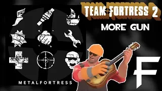 More Gun (Team Fortress 2 OST #10) || Metal Fortress Final Remix