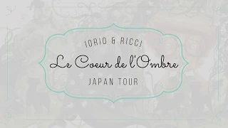 “Le Coeur de l'Ombre” Japan Tour 2018