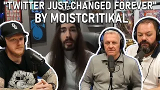 "Twitter Just Changed Forever" By Moistcr1tikal REACTION | OFFICE BLOKES REACT!!