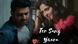 Tere Sang Yaara ft Prabhas Anushka Shetty Pranushka