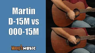 Martin Guitar 15 Series Comparison - D-15M vs 000-15M