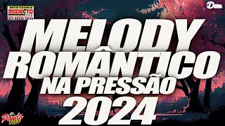 MELODY ROMANTICO 2024 - (🗼Torre Eiffel🗼) - FEVEREIRO - O PANDA SOUND