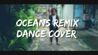 OCEAN REMIX DANCE COVER