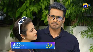 Farq Episode 32 Promo | Tonight at 8:00 PM On Har Pal Geo