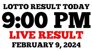 Lotto Result Today 9PM Draw February 9, 2024 Friday PCSO LIVE Result