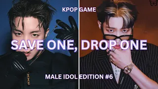 SAVE ONE, DROP ONE [MALE IDOL EDITION] #6 (HARD)