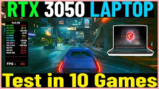 RTX 3050 Laptop - Test in 10 Games | Tech MK
