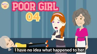 Poor Girl Episode 4 | English Story 4U | Drama Story | Family Story | Animation Story