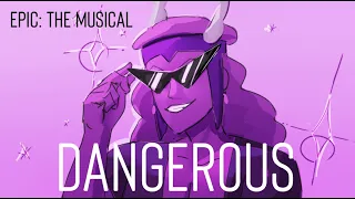 Dangerous | Hermes [EPIC: The musical] FULL Animatic