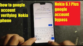 Nokia 6 1 Plus Google account FRP unlock Bypass Remove work done without any box any tool