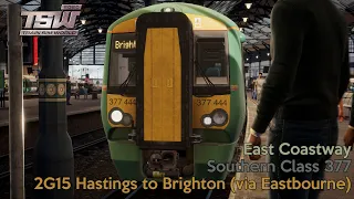2G15 Hastings to Brighton (via Eastbourne) - East Coastway - Class 377 - Train Sim World 2020