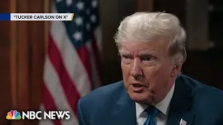 'There's a level of hatred I've never seen,' Trump says in Tucker Carlson interview