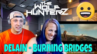 DELAIN - Burning Bridges (Official Video)  Napalm Records | THE WOLF HUNTERZ Reactions