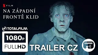 Na západní frontě klid (2022) CZ Dabing HD trailer