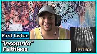 Faithless- Insomnia REACTION & REVIEW