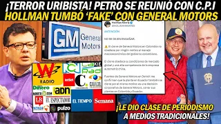 ¡TERR0R URIBISTA! PETRO SE REUNIÓ CON C.P.I ¡FIRMÓ ACUERDO! HOLLMAN TUMBÓ 'F4KE' CON GENERAL MOTORS