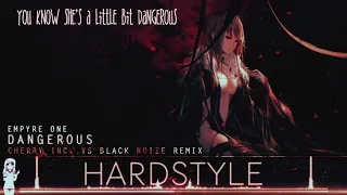 Nightcore ♥ Dangerous (Cherry Inc. vs. Black Noize Remix)