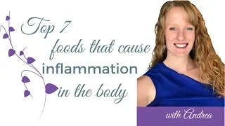 Top 7 Foods that Cause Inflammation in the Body