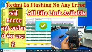Redmi 6a Flashing With Sp Flash Tool By Mi Flash Pro No Any Error || Redmi 6a Flash By Mi Flash Pro
