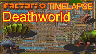 Factorio Timelapse: Deathworld