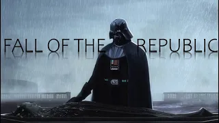 STAR WARS | FALL OF THE REPUBLIC