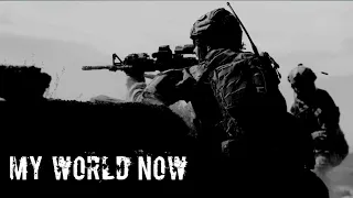 "My World Now." | Military Motivation (2021)