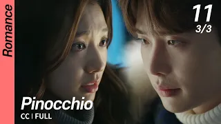 [CC/FULL] Pinocchio EP11 (3/3) | 피노키오