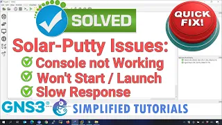 Solar Putty Console Wont OPEN on GNS3