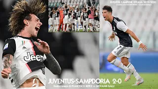 JUVENTUS-SAMPDORIA 2-0 - Radiocronaca di Francesco Repice (26/7/2020) JUVENTUS CAMPIONE D'ITALIA