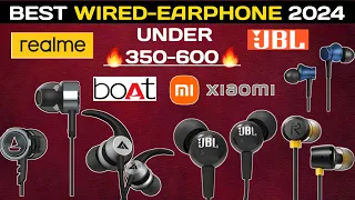 Top-5 Best Wired Earphones in India 2024 Under Rs 600🔥