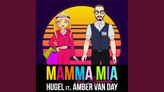 Mamma Mia (feat. Amber Van Day) (Extended Mix)