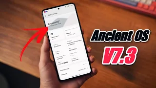 Finally AncientOS V7.3 is here - Insane level of Amazing Customizations 🤯