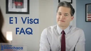 E1 Visa Frequently Asked Questions, USA 2024
