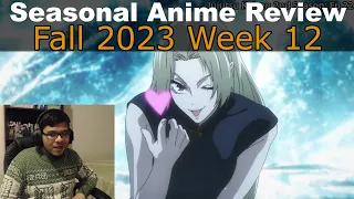 Seasonal Anime Review: Fall 2023 Week 12
