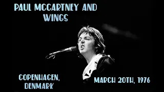 Paul McCartney and Wings - Live in Copenhagen (March 20th, 1976)