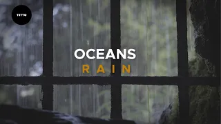 Oceans (Where Feet May Fail) - Hillsong UNITED | INSTRUMENTAL RAIN [4K]