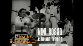 NINI ROSSO - IL VOLO DEL CALABRONE - CAROSELLO 7.1.69