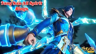 Soul Land - Tang San All Spirit Rings In Donghua Anime Recap In English | @AniSummaryOfficial