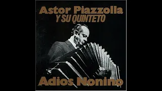 Astor Piazzolla - Soledad - Adiós Nonino (1969)