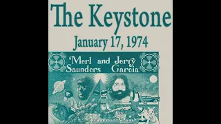 The Keystone----Jerry Garcia and Merl Saunders -----1974------