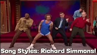 Song Styles: Richard Simmons! - Whose Line Is It Anyway?