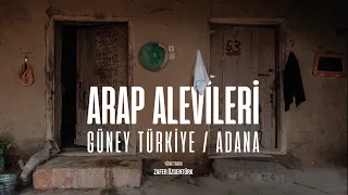 "ARAP ALEVİLERİ, Güney Türkiye/Adana" (Belgesel-Fragman) "العلويون العرب جنوب تركيا / أضنة".