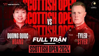 FULL TRẬN | DƯƠNG QUỐC HOÀNG vs TYLER STYER | VÒNG 16 GIẢI BILLIARDS SCOTTISH OPEN 2024