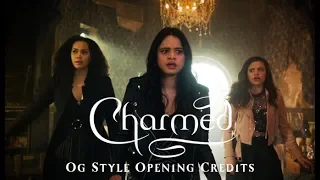 Charmed (2018) Opening Credits // Original Style