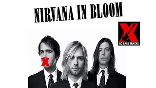 Nirvana - In Bloom - NO BASS !