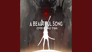 A Beautiful Song