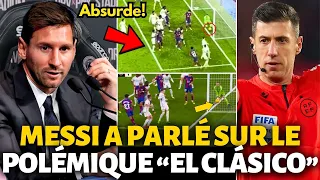 💥BOMBE! MESSI A DONNÉ SON AVIS SUR LE POLÉMIQUE "EL CLÁSICO"! PERSONNE ATTENDAIT! ACTU DE BARCELONE